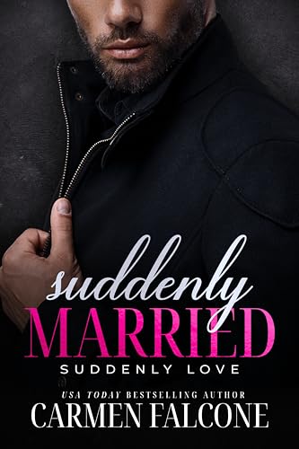 Suddenly Married (Suddenly Love Book 1)