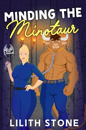 Minding the Minotaur (Monsters of the Labyrinth Book 1)