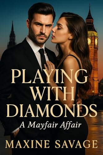 Playing with Diamonds: A Mayfair Affair