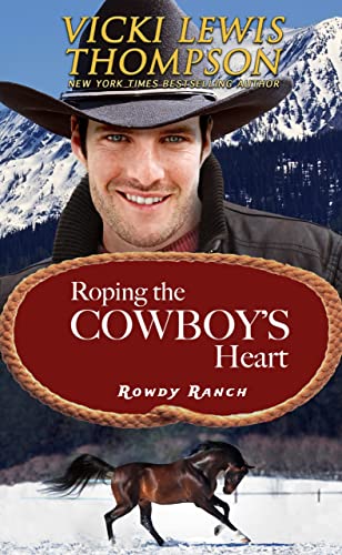 Roping the Cowboy's Heart (Rowdy Ranch Book 5)