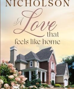A Love That Feels Like Home