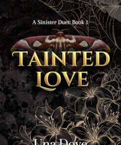 Tainted Love (A Sinister Duet Book 1)