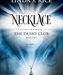 The Necklace: The Dusky Club, June 1962