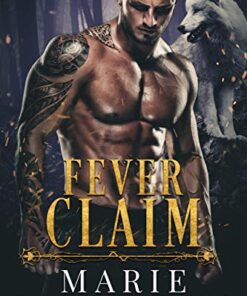 Fever Claim (The Sigma Menace Book 1)