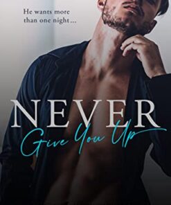 Never Give You Up (Olympic Falls)