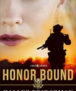 Honor Bound (Love and Honor Book 1)