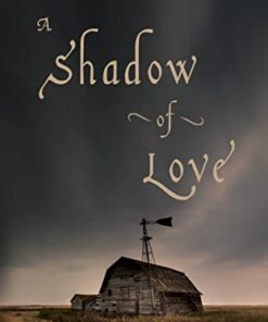 A Shadow of Love