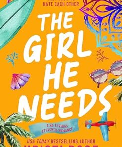 The Girl He Needs (A No Strings Attached Series Book 1)