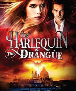 The Harlequin & The Drangùe (The Elioud Legacy Series Book 1)