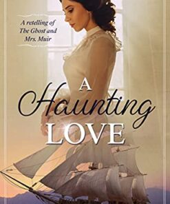 A Haunting Love
