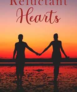 Reluctant Hearts