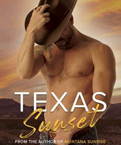 Texas Sunset (Love Under The Western Sky Book 2)