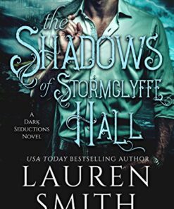 The Shadows of Stormclyffe Hall (The Dark Seductions Series Book 1)