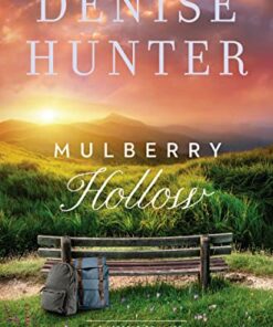 Mulberry Hollow (A Riverbend Romance Book 2)