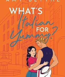 What's Italian for Yummy? (Have Heart, Will Travel Book 4)