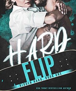 Hard Flip (Ridden Hard Book 1)