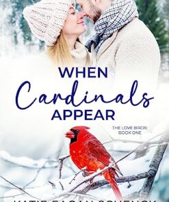When Cardinals Appear (The Love Birds Book 1)