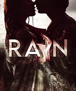 Rain (Into the Storm Book 1)