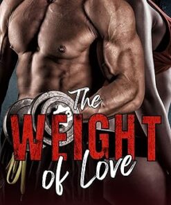 The Weight of Love