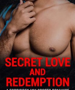 Secret Love and Redemption