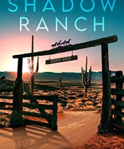 Shadow Ranch (Children of the Light Book 1)