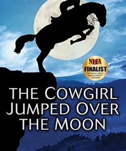 The Cowgirl Jumped Over the Moon