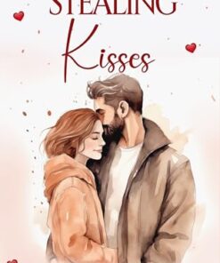 Stealing Kisses