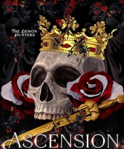 Ascension (The Demon Hunters Book 1)