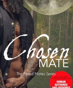 Chosen Mate (The Fated Mates Series Book 2)