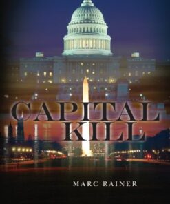 Capital Kill (Jeff Trask Crime Drama Series Book 1)