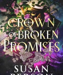 Crown of Broken Promises