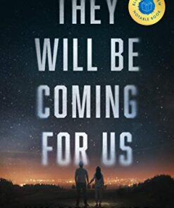 They Will Be Coming for Us (The Jovian Universe Book 1)