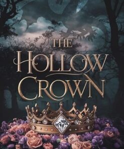 The Hollow Crown (The Dragon's Crown Book 1)
