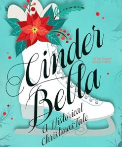 Cinder Bella ('Tis the Season Book 3)