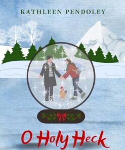 O Holy Heck!: Stranded for Christmas