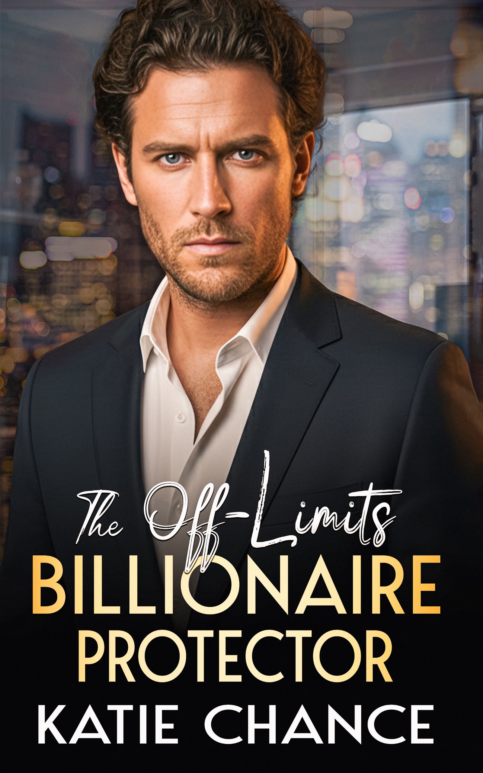 The Off-Limits Billionaire Protector