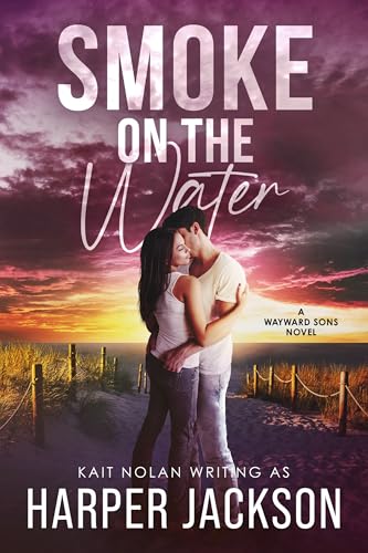 Smoke on the Water (Wayward Sons Book 1)