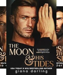 The Moon & His Tides (Impossible Universe Trilogy Book 1)
