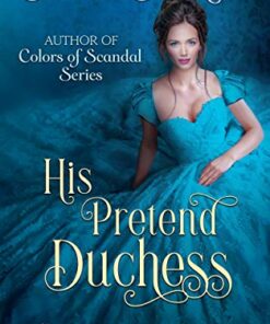 His Pretend Duchess
