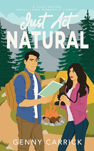 Just Act Natural (Love in Sunshine Book 2)