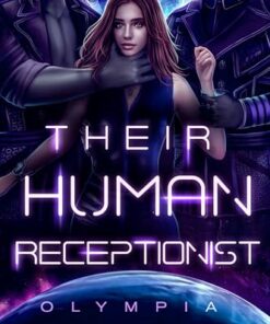 Their Human Receptionist (Whispers from the Imperial Cage Book 3)