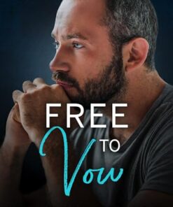 Free to Vow (Amaryllis Series Book 10)