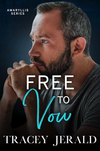 Free to Vow (Amaryllis Series Book 10)