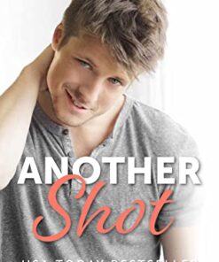 Another Shot (Wildcatters Hockey Book 2)