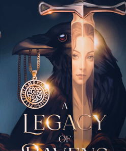 A Legacy of Ravens
