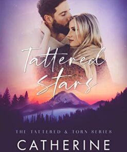Tattered Stars (The Tattered & Torn Series Book 1)