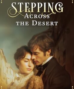 Stepping Across the Desert