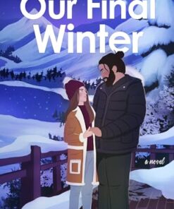 Our Final Winter (Seasons of the East Coast Book 4)