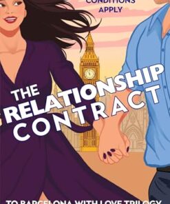 The Relationship Contract (To Barcelona with Love Trilogy Book 2)