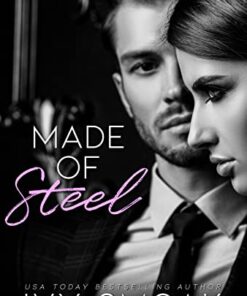 Made of Steel (Made of Steel Series Book 1)